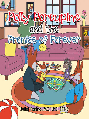 cover image of Polly Porcupine and the Promise of Forever